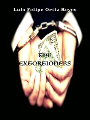 cover image of The Extortioners